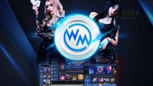 Khám phá WM Casino – Sảnh cá cược đẳng cấp từ nhà cái Daga